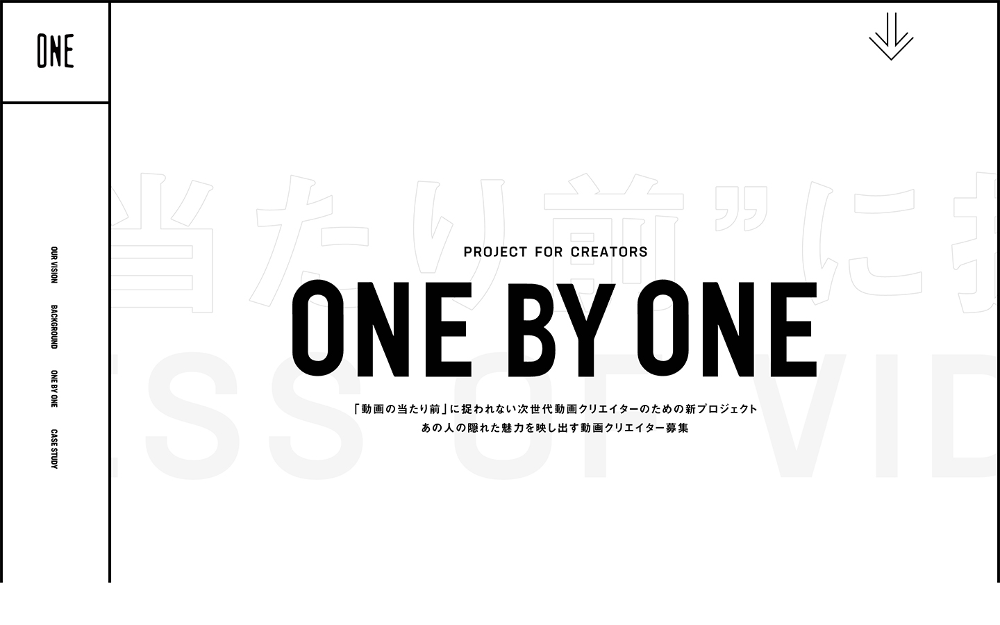 ONE BY ONE | ONE MEDIA